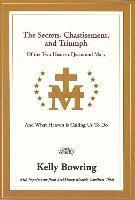 bokomslag Secrets, Chastisement, and Triumph of the Two Hearts of Jesus and Mary