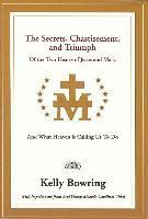 bokomslag The Secrets, Chastisement, and Triumph of the Two Hearts of Jesus and Mary