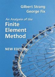 An Analysis of the Finite Element Method 1