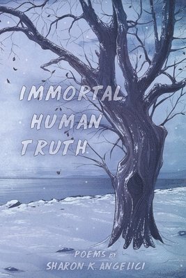 bokomslag Immortal Human Truth