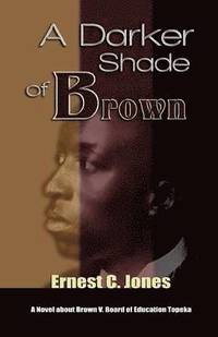 bokomslag A Darker Shade of Brown