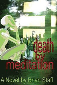 Death by Meditation 1