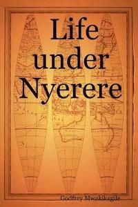 bokomslag Life Under Nyerere