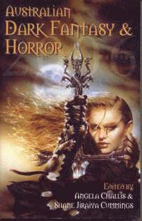 Australian Dark Fantasy and Horror, 2006 1