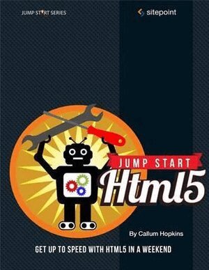 Tiffany Brown, Kerry Butters, Sandeep Panda - Jump Start HTML5, Häftad
