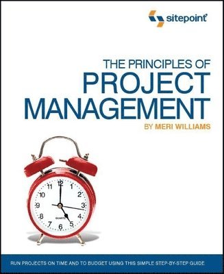 Principles of Project Management (SitePoint – Project Management)