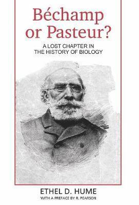 Bechamp or Pasteur? 1