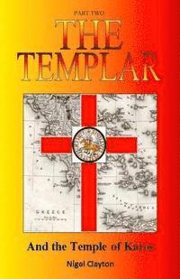 bokomslag The Templar: And the Temple of Káros
