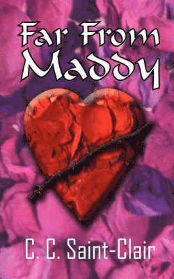 C.C., Saint-Clair - Far From Maddy, Häftad