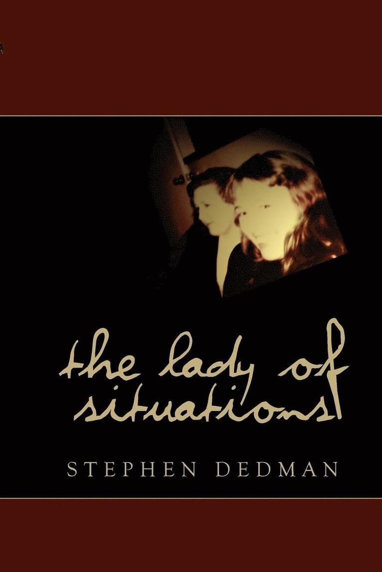 Lady of Situations 1