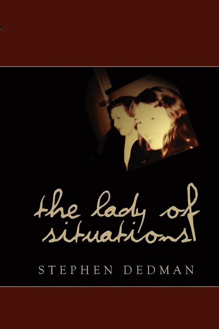 Lady of Situations