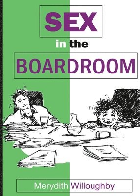 bokomslag Sex in the Boardroom