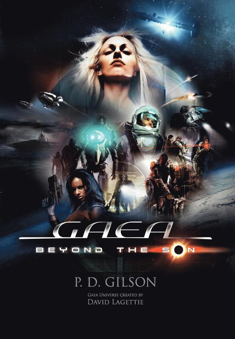 P. D. Gilson, D. Gilson, P. - Gaea, Inbunden