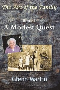 bokomslag A Modest Quest