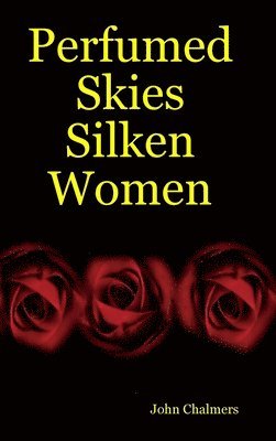Perfumed Skies Silken Women 1