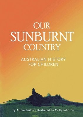 bokomslag Our Sunburnt Country