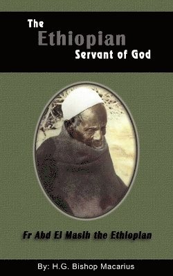 The Ethiopian Servant of Christ 1