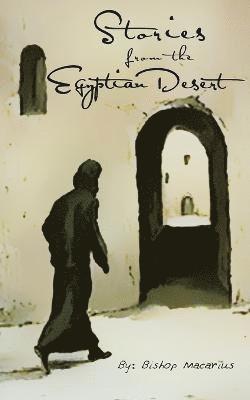 Stories from the Egyptian Desert 1