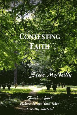 Steve McNeilly - Contesting Faith, Häftad