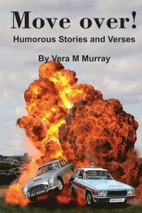 bokomslag Move Over! Humorous Stories And Verses
