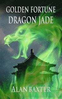 bokomslag Golden Fortune, Dragon Jade