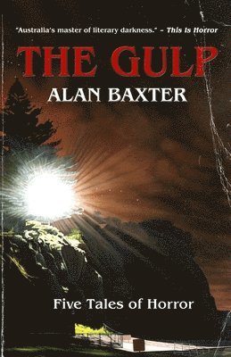 Alan Baxter - Gulp, Häftad