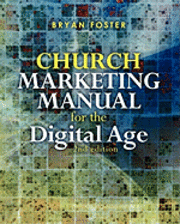 bokomslag Church Marketing Manual for the Digital Age (2nd ed)