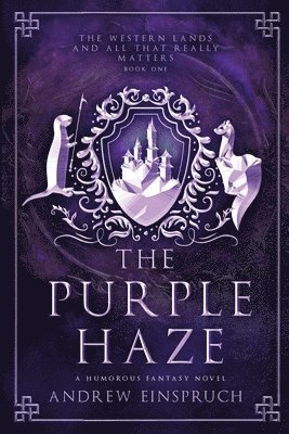 The Purple Haze 1