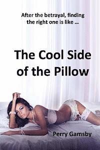 The Cool Side Of The Pillow