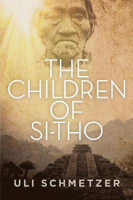 The Children of Si-tho: Based on what happened 1