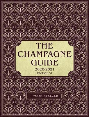 bokomslag The Champagne Guide 2020-2021