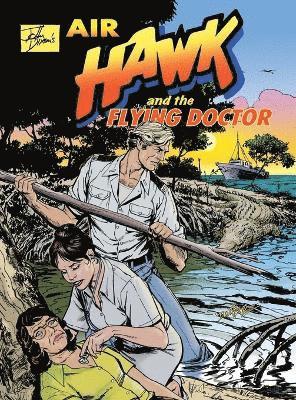 John Dixon's Air Hawk and the Flying Doctor 1