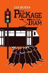 bokomslag The Package on the Tram