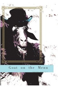 bokomslag Goat on the Menu