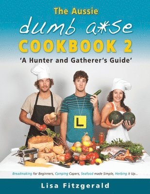 Lisa Fitzgerald - Aussie Dumb A*se Cookbook 2, Häftad