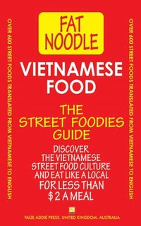 bokomslag Vietnamese Food.: Vietnamese Street Food Vietnamese to English Translations