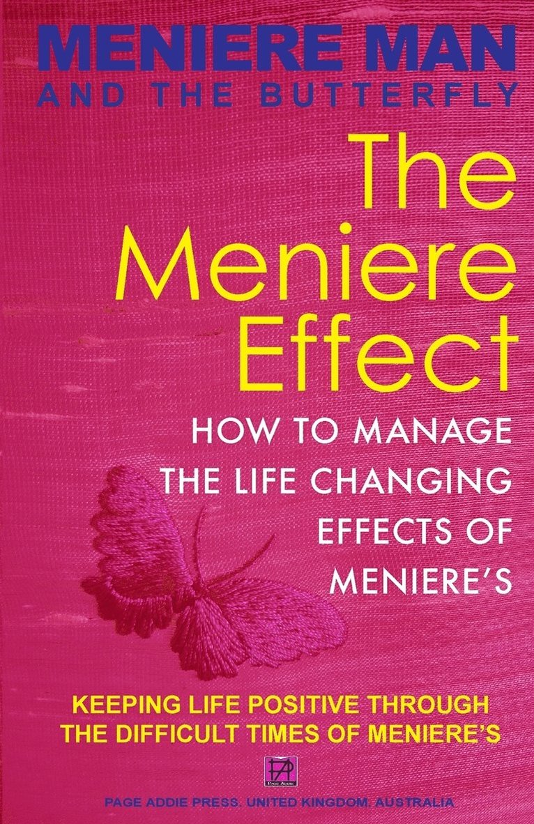 Meniere Man - Meniere Man And The Butterfly. The Meniere Effect., Häftad