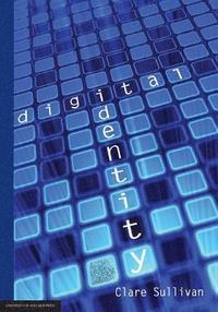 bokomslag Digital Identity: An Emergent Legal Concept