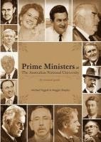 bokomslag Prime Ministers at the Australian National University: An Archival Guide