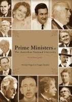 Michael Piggott, Maggie Shapley - Prime Ministers at the Australian National University: An Archival Guide, Häftad