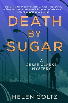 Helen Goltz - Death By Sugar, Häftad