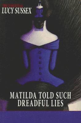 Matilda Told Such Dreadful Lies 1