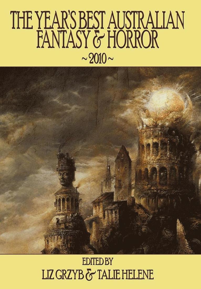 Year's Best Australian Fantasy & Horror 2010