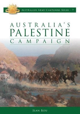 Australia'S Palestine Campaign 1