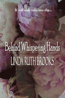 bokomslag Behind Whispering Hands