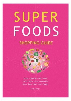 bokomslag Super Foods Shopping Guide