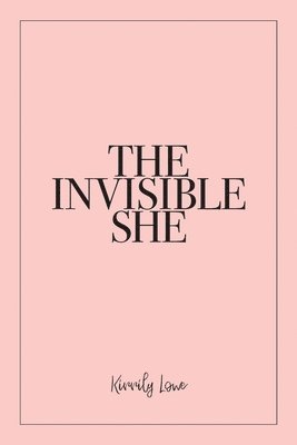 bokomslag The Invisible She