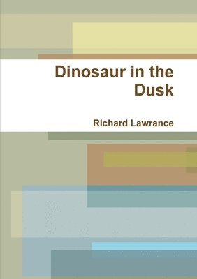 bokomslag Dinosaur in the Dusk