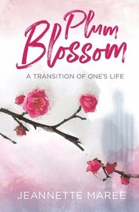 bokomslag Plum Blossom