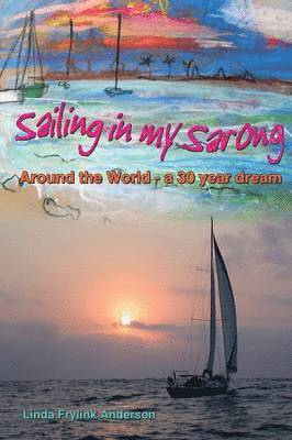 Sailing in My Sarong 1